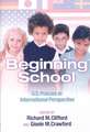 Beginning School: U.S. Policies in International Perspective