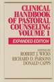 Clinical Handbook of Pastoral Counseling: Volume One