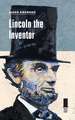 Lincoln the Inventor