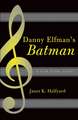 Danny Elfman's Batman