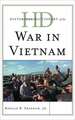 Historical Dictionary of the War in Vietnam