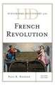 Historical Dictionary of the French Revolution