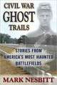 Civil War Ghost Trails