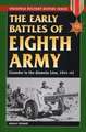 The Early Battles of Eighth Army: Crusader to the Alamein Line, 1941-42