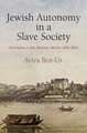 Jewish Autonomy in a Slave Society – Suriname in the Atlantic World, 1651–1825