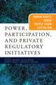 Power, Participation, and Private Regulatory Ini – Human Rights Under Supply Chain Capitalism