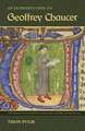 An Introduction to Geoffrey Chaucer