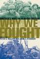 Why We Fought: America's Wars in Film and History