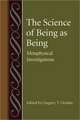 The Science of Being as Being: Metaphysical Investigations