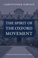 The Spirit of the Oxford Movement