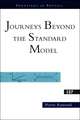 Journeys Beyond The Standard Model