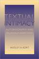 Textual Intimacy: Autobiography and Religious Identities