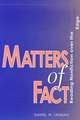 MATTERS OF FACT: READING NONFICTION OVER THE EDGE