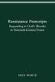 Renaissance Postscripts: Responding to Ovid's Heroides in Sixteenth-Century France