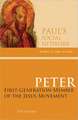 Peter: First-Generation Member of the Jesus Movement