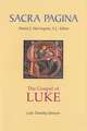 The Gospel of Luke: Sacra Pagina, Paperback