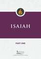 Isaiah, Part One