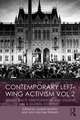 Contemporary Left-Wing Activism Vol 2: Democracy, Participation and Dissent in a Global Context