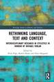 Rethinking Language, Text and Context: Interdisciplinary Research in Stylistics in Honour of Michael Toolan