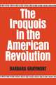 The Iroquois in the American Revolution