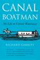 Canal Boatman: My Life on Upstate Waterways