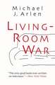 Living-Room War