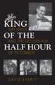 King of the Half Hour: Nat Hiken and the Golden Age of TV Comedy