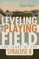 Leveling the Playing Field