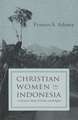 Christian Women in Indonesia: Conversations with America's Top Producers of Television Drama