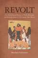 Revolt: An Archaeological History of Pueblo Resistance and Revitalization in 17th Century New Mexico