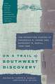 On a Trail of Southwest Discovery: The Expedition Diaries of Frederick W. Hodge and Margaret W. Magill, 1886–1888