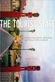 The Tourist State: Performing Leisure, Liberalism, and Race in New Zealand