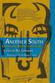 Another South: Experimental Writing in the South