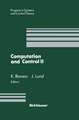 Computation and Control II: Proceedings of the Second Bozeman Conference, Bozeman, Montana, August 1–7, 1990