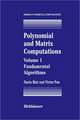 Polynomial and Matrix Computations: Fundamental Algorithms