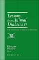 Lessons from Animal Diabetes VI: 75th Anniversary of the Insulin Discovery