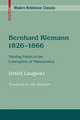 Bernhard Riemann 1826–1866: Turning Points in the Conception of Mathematics