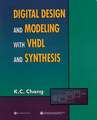 Digital Design and Modeling with VHDL