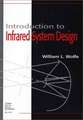 Introduction to Infrared System Design: ""