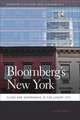 Bloomberg's New York: Class and Governance in the Luxury City