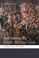 Rethinking the South African Crisis: Nationalism, Populism, Hegemony