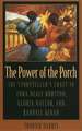 Power of the Porch