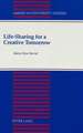 Life-Sharing for a Creative Tomorrow