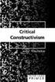 Critical Constructivism Primer