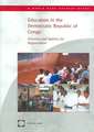 Education in the Democratic Republic of Congo: Priorities and Options for Regeneration