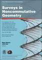 Surveys in Noncommutative Geometry