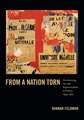 From a Nation Torn – Decolonizing Art and Representation in France, 1945–1962