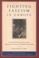 Fighting Fascism in Europe – The World War II Letters of an American Veteran of the Spanish Civil War