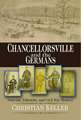 Chancellorsville and the Germans – Nativism, Ethnicity, and Civil War Memory