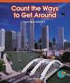 Count the Ways to Get Around: Learning to Count to 5